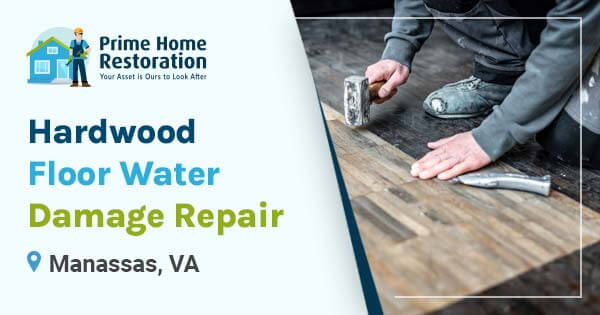 Hardwood floor water damage repair in Manassas, VA