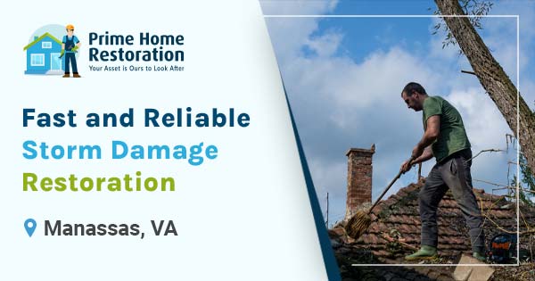 Fast and reliable storm damage restoration in Manassas, VA