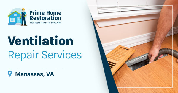 Ventilation Repair Service in Manassas, VA